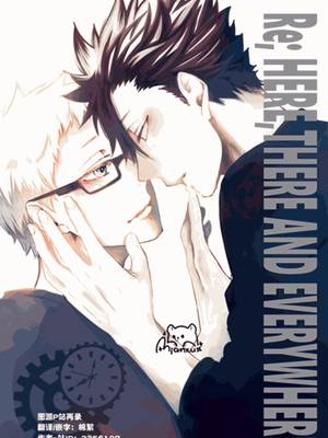 [黑月]Here\, there and everywhere,[黑月]Here\, there and everywhere漫画